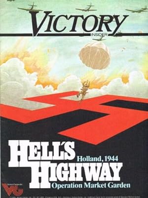Seller image for VICTORY INSIDER ISSUE 2 : HELL'S HIGHWAY for sale by Paul Meekins Military & History Books