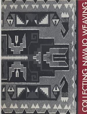 Bild des Verkufers fr Collecting Navajo Weaving zum Verkauf von Southwestern Arts