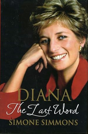 Bild des Verkufers fr Diana : The Last Word zum Verkauf von Librairie Le Nord