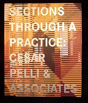 Seller image for Sections through a Practice Cecar Pelli and Associates for sale by ANTIQUARIAT Franke BRUDDENBOOKS