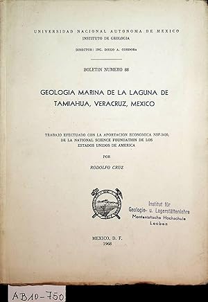 Imagen del vendedor de Geologia marina de la Laguna de Tamiahua, Veracruz, Mexico. (=Boletn del Instituto de Geologa ; 88) a la venta por ANTIQUARIAT.WIEN Fine Books & Prints