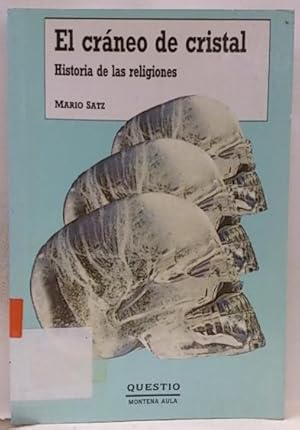 Imagen del vendedor de El Crneo De Cristal, Historia De Las Religiones a la venta por SalvaLibros