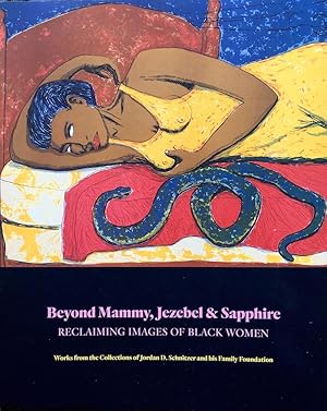 Bild des Verkufers fr Beyond Mammy, Jezebel & Sapphire: Reclaiming Images Of Black Women zum Verkauf von Randall's Books