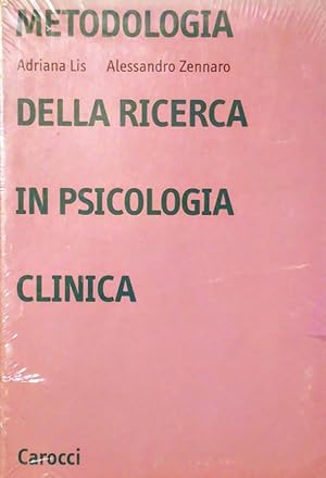 METODOLOGIA DELLA RICERCA IN PSICOLOGIA CLINICA