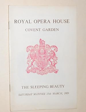 Seller image for Royal Opera House, Covent Garden - The Royal Ballet - Programme 15th March 1958 - The Sleeping Beauty for sale by David Bunnett Books