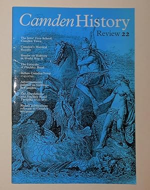 Immagine del venditore per Camden History Review 22 (A Periodical Look at the Local History of Hampstead, Highgate and Holborn, Camden Town, Kentish Town and St Pancras) venduto da David Bunnett Books