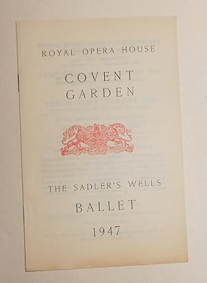 Imagen del vendedor de Royal Opera House, Covent Garden - The Sadler's Wells Ballet - Programme April 2nd 1947 - Sleeping Beauty a la venta por David Bunnett Books