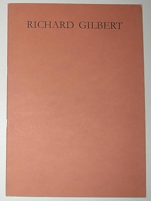 Bild des Verkufers fr Richard Gilbert (RAAB Gallery, February 25 to March 30 1988) zum Verkauf von David Bunnett Books