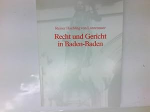Bild des Verkufers fr Recht und Gericht in Baden-Baden: zum Verkauf von Antiquariat Buchhandel Daniel Viertel