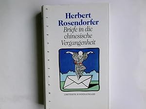 Bild des Verkufers fr Briefe in die chinesische Vergangenheit : Roman. Herbert Rosendorfer zum Verkauf von Antiquariat Buchhandel Daniel Viertel