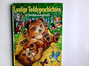 Seller image for Lustige Teddygeschichten. Bilder von Ray Cresswell . Text von Uwe Mller for sale by Antiquariat Buchhandel Daniel Viertel