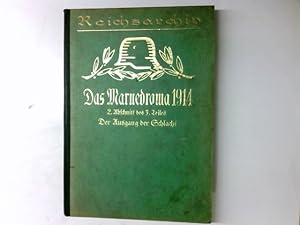 Das Marnedrama 1914, 2. Abschn. des 3. Teils, Der Ausgang d. Schlacht / Schlachten des Weltkrieges
