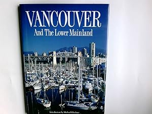 Bild des Verkufers fr Vancouver and the Lower Mainland zum Verkauf von Antiquariat Buchhandel Daniel Viertel