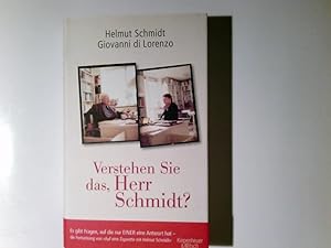 Seller image for Verstehen Sie das, Herr Schmidt?. Helmut Schmidt/Giovanni di Lorenzo for sale by Antiquariat Buchhandel Daniel Viertel