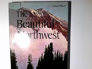 Bild des Verkufers fr The Beautiful Northwest zum Verkauf von Antiquariat Buchhandel Daniel Viertel
