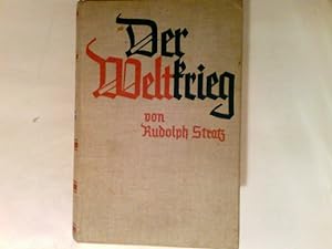 Der Weltkrieg : ein deutsches Volksbuch von dem Weltgeschehen 1914-1918.