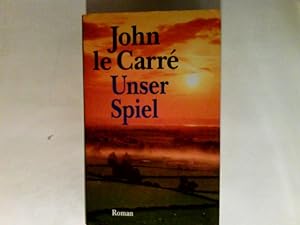 Seller image for Unser Spiel : Roman. for sale by Antiquariat Buchhandel Daniel Viertel