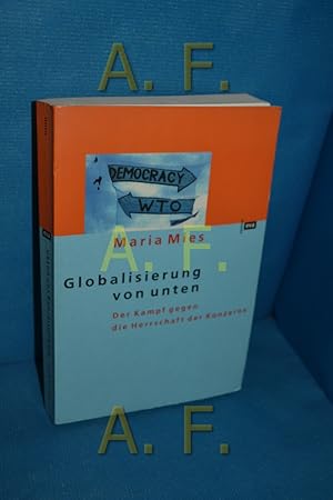 Seller image for Globalisierung von unten. Der Kampf gegen die Herrschaft der Konzerne for sale by Antiquarische Fundgrube e.U.