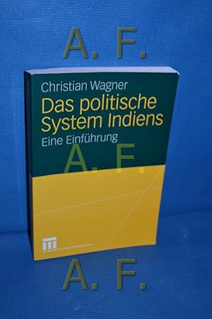 Seller image for Das politische System Indiens : eine Einfhrung for sale by Antiquarische Fundgrube e.U.