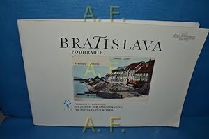 Seller image for Bratislava, Podhradie. Svedectvo Pohladnc = Das Zeugnis der Ansichtskarten = The Postcard, Our Witness. for sale by Antiquarische Fundgrube e.U.