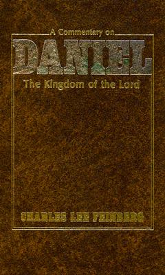 Bild des Verkufers fr A Commentary on Daniel: The Kingdom of the Lord (Hardback or Cased Book) zum Verkauf von BargainBookStores