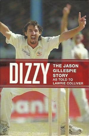 Seller image for Dizzy: The Jason Gillespie Story for sale by Fine Print Books (ABA)