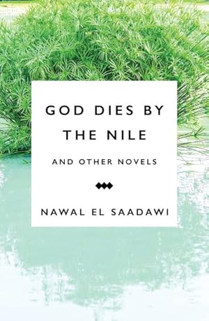 Immagine del venditore per God Dies by the Nile and Other Novels : God Dies by the Nile, Searching, The Circling Song venduto da GreatBookPrices