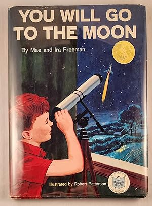 Bild des Verkufers fr You Will Go To The Moon zum Verkauf von WellRead Books A.B.A.A.