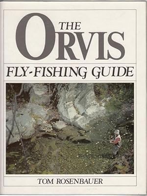 Image du vendeur pour The Orvis Fly-Fishing Guide. Illustrations by Georgine MacGarvey. mis en vente par Time Booksellers