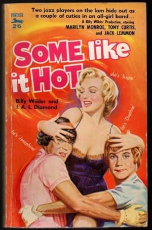 Image du vendeur pour Some Like it Hot mis en vente par Raymond Tait