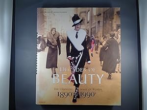 Decades of Beauty: The Changing Image of Women, 1890s to 1990s (Spanish Edition)