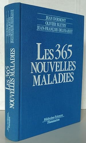 Seller image for Les 365 nouvelles maladies for sale by Librairie Thot