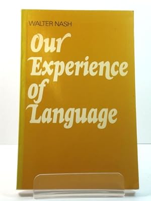 Seller image for Our Experience of Language for sale by PsychoBabel & Skoob Books