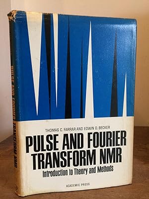 Seller image for Pulse and Fourier Transform NMR: Introduction to Theory and Methods for sale by Temple Bar Bookshop