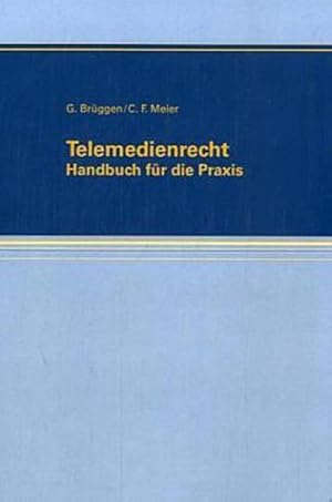 Seller image for Telemedienrecht: Handbuch fr die Praxis : Handbuch fr die Praxis for sale by AHA-BUCH