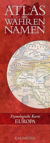 Bild des Verkufers fr Atlas der Wahren Namen - Europa: Etymologische Karte : Etymologische Karte Europa zum Verkauf von AHA-BUCH