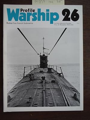 Rubis Free French Submarine. Warship Profile Series No. 26.
