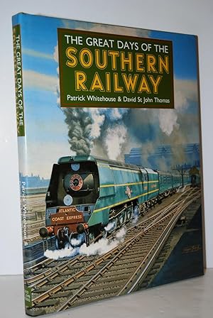 Seller image for The Great Days of the Southern Railway for sale by Nugget Box  (PBFA)