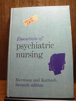 Seller image for ESSENTIALS OF PSYCHIATRIC NURSING - 7th Edition for sale by The Book Abyss