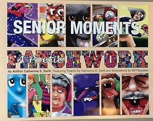 Seller image for Senior Moments: A Poetic Patchwork for sale by B. McDonald