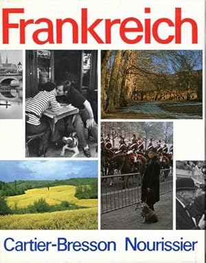 Bild des Verkufers fr Frankreich. Eine photographische und literarische Kristallisation. zum Verkauf von Buch + Foto Marie-Luise Platow