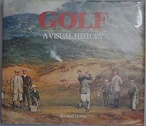Golf: A Visual History