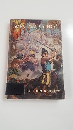 Seller image for Westward Ho (Kennett library, long series, grade 2) for sale by Cambridge Rare Books