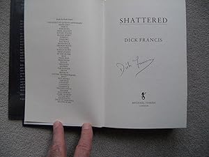 Bild des Verkufers fr Shattered SIGNED (1st Edition . First Print thus) zum Verkauf von First.Editions1st