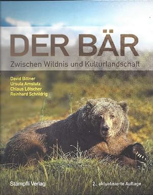 Seller image for Der Br - zwischen Wildnis und Kulturlandschaft for sale by Antiquariat Lcke, Einzelunternehmung