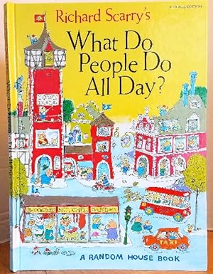 Immagine del venditore per Richard Scarry's What Do People Do All Day venduto da MARIE BOTTINI, BOOKSELLER