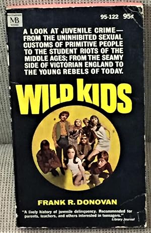 Seller image for Wild Kids for sale by My Book Heaven