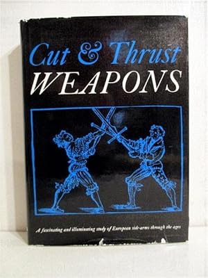 Cut and Thrust Weapons.