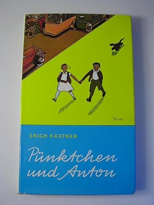 Bild des Verkufers fr Pnktchen und Anton : ein Roman fr Kinder zum Verkauf von Antiquariat Fuchseck