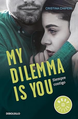 Imagen del vendedor de SIEMPRE CONTIGO My dilema is you 3 a la venta por Imosver